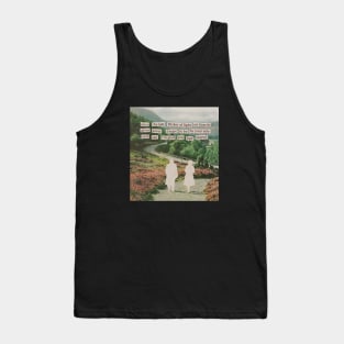 The Last Flicker of Light Tank Top